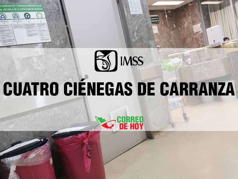 Clnicas IMSS en Cuatro Ciénegas de Carranza Coah - Telfono, Direccin y Horario de Atencin