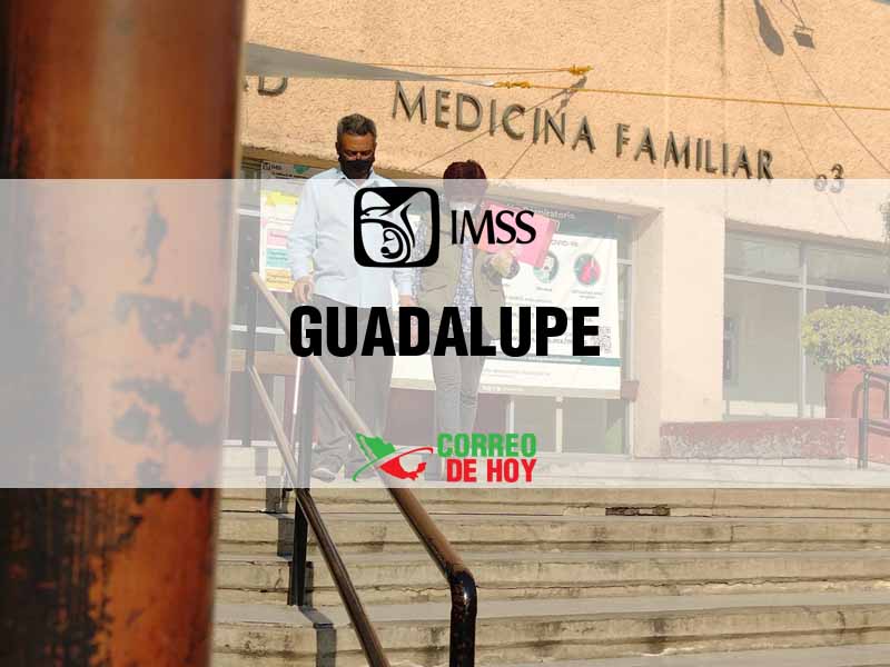 Clnicas IMSS en Guadalupe NL - Telfono, Direccin y Horario de Atencin