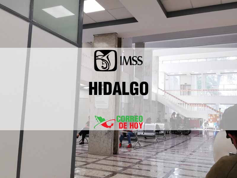 Clnicas IMSS en Hidalgo Tamps - Telfono, Direccin y Horario de Atencin