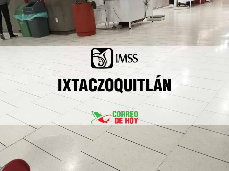 Clnicas IMSS en Ixtaczoquitlán Ver - Telfono, Direccin y Horario de Atencin