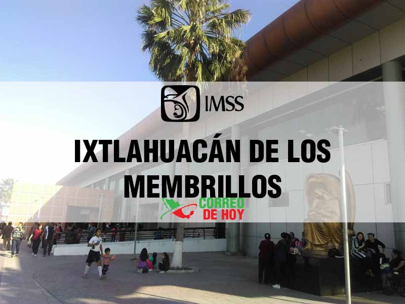 Clnicas IMSS en Ixtlahuacán de Los Membrillos Jal - Telfono, Direccin y Horario de Atencin