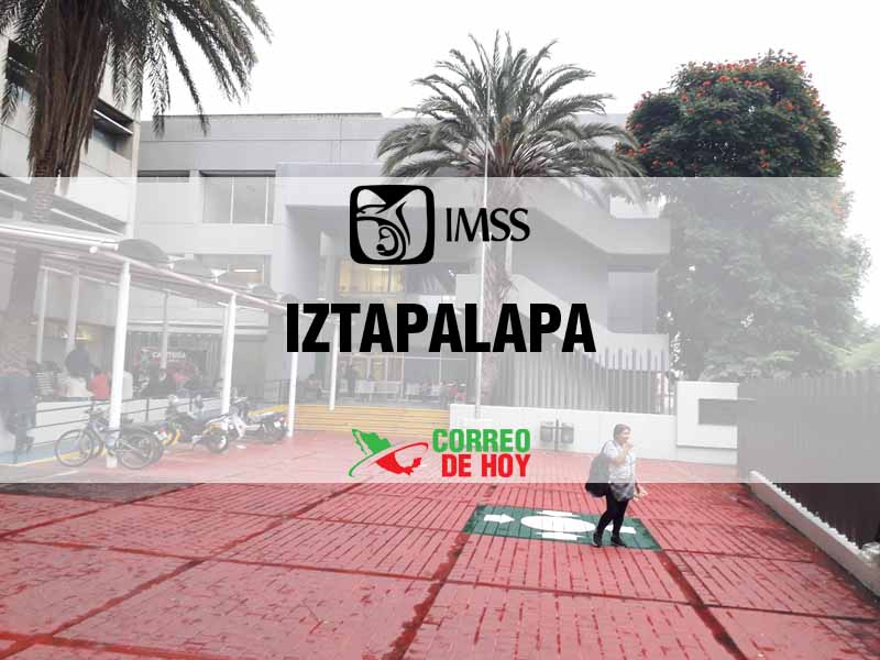 Clnicas IMSS en Iztapalapa CDMX - Telfono, Direccin y Horario de Atencin