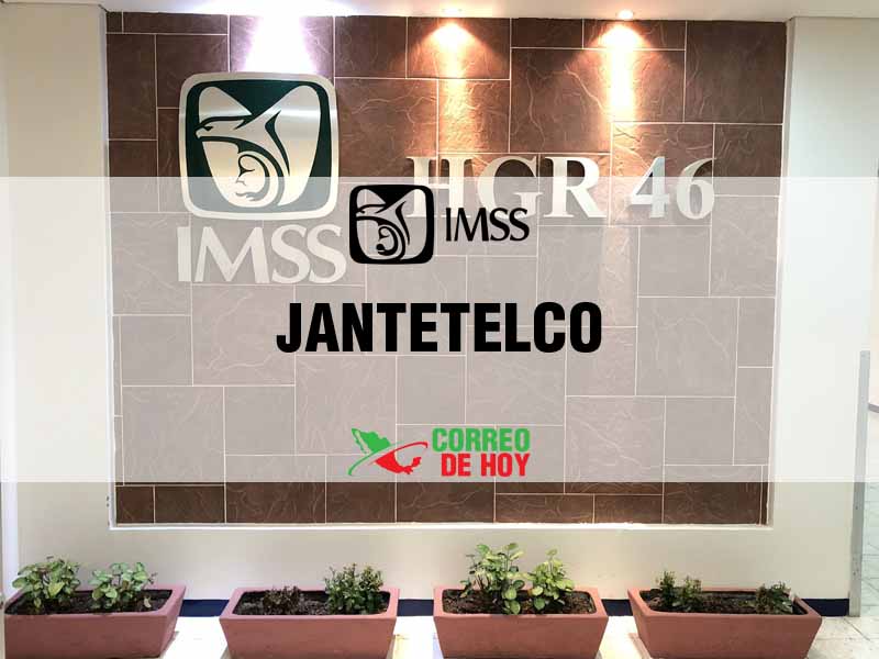 Clnicas IMSS en Jantetelco Mor - Telfono, Direccin y Horario de Atencin