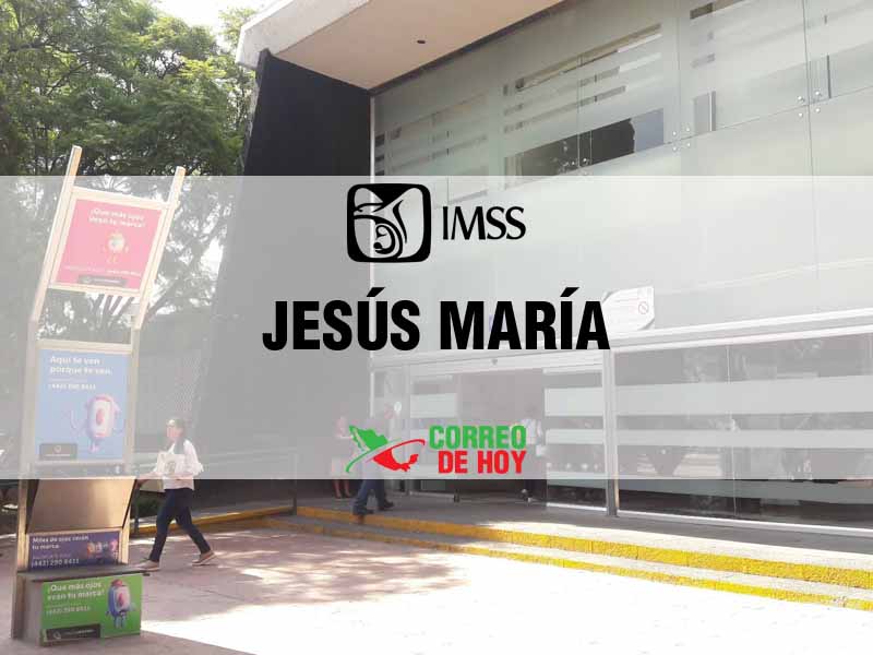 Clnicas IMSS en Jesús María Jal - Telfono, Direccin y Horario de Atencin