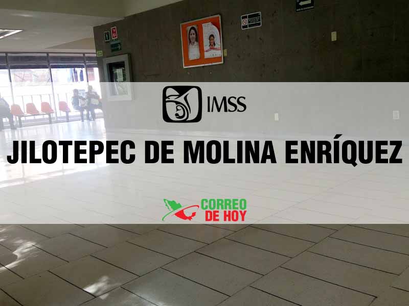 Clnicas IMSS en Jilotepec de Molina Enríquez EdoMex - Telfono, Direccin y Horario de Atencin