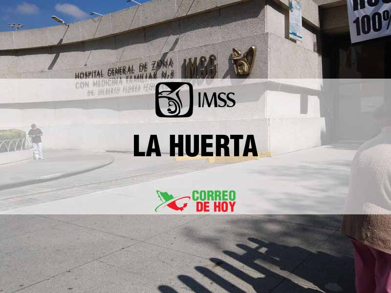 Cl Nicas Imss En La Huerta Jal Tel Fono Direcci N Y Horario De Atenci N