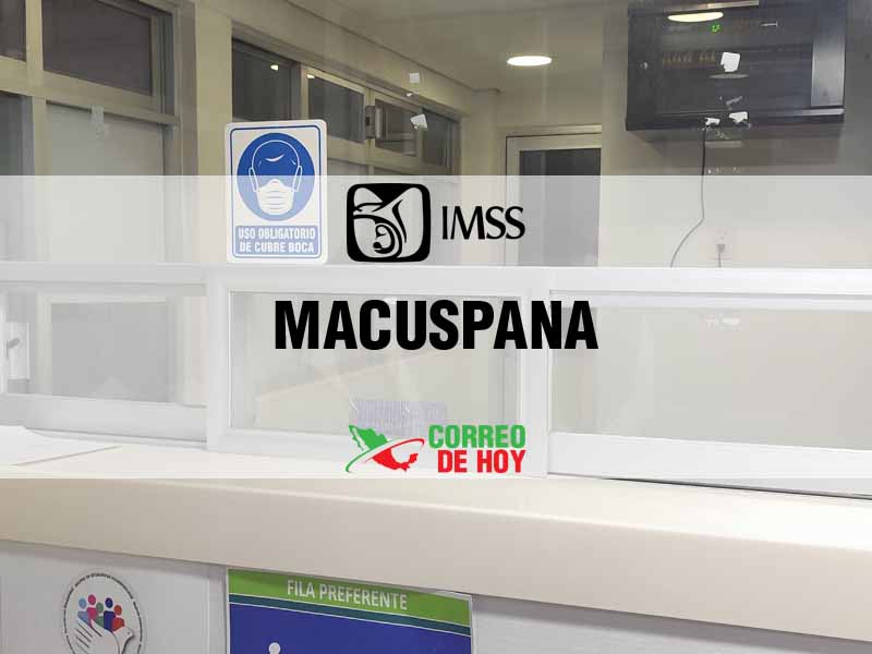 Clnicas IMSS en Macuspana Tab - Telfono, Direccin y Horario de Atencin