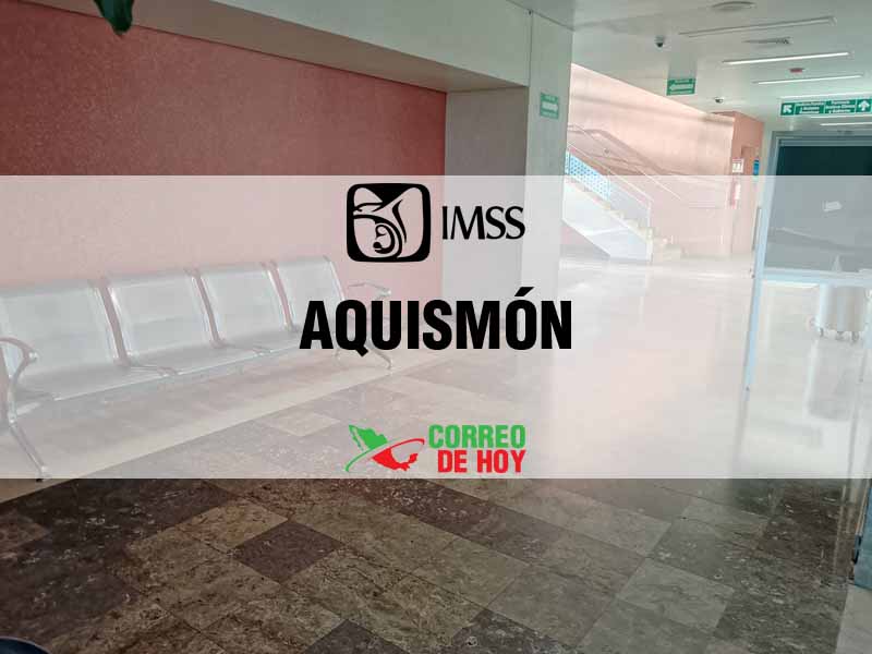 Clnicas IMSS en Aquismón SLP - Telfono, Direccin y Horario de Atencin