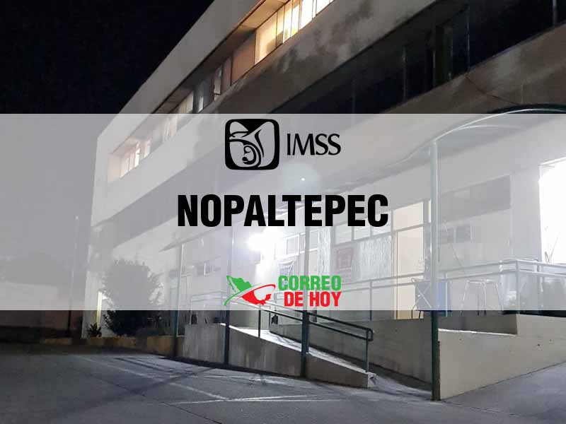 Clnicas IMSS en Nopaltepec Ver - Telfono, Direccin y Horario de Atencin