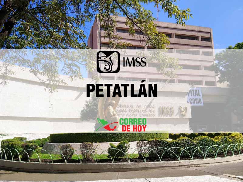 Clnicas IMSS en Petatlán Gro - Telfono, Direccin y Horario de Atencin