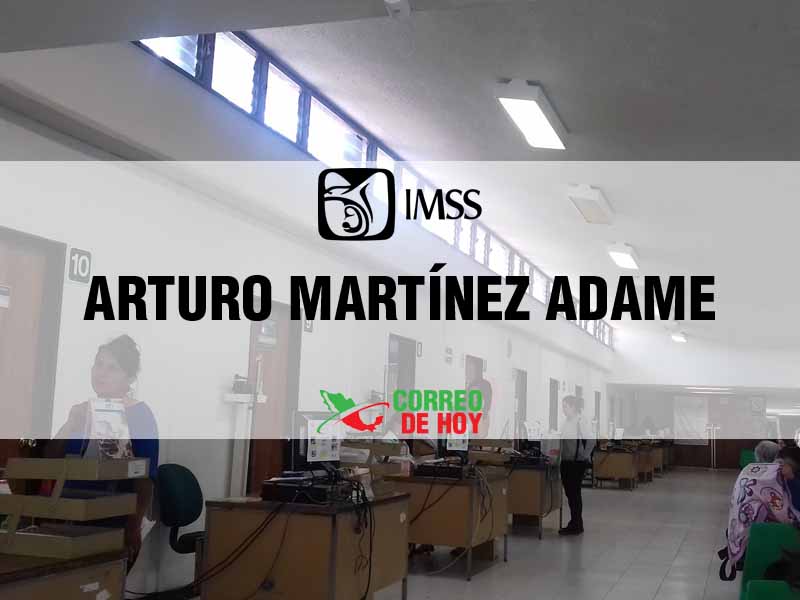 Clnicas IMSS en Arturo Martínez Adame Dgo - Telfono, Direccin y Horario de Atencin