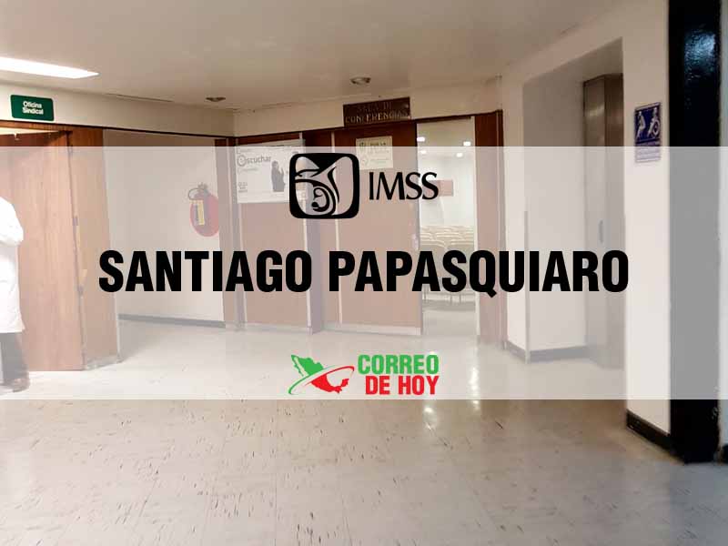 Clnicas IMSS en Santiago Papasquiaro Dgo - Telfono, Direccin y Horario de Atencin