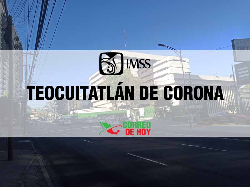 Clnicas IMSS en Teocuitatlán De Corona Jal - Telfono, Direccin y Horario de Atencin