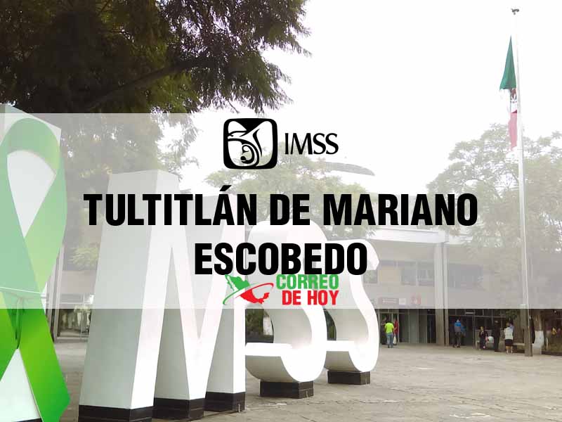 Clnicas IMSS en Tultitlán de Mariano Escobedo EdoMex - Telfono, Direccin y Horario de Atencin